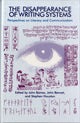Book cover of: Disappearance of Writing Systems