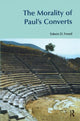 Book cover of: Morality of Paul's Converts. By: Edwin D. Freed