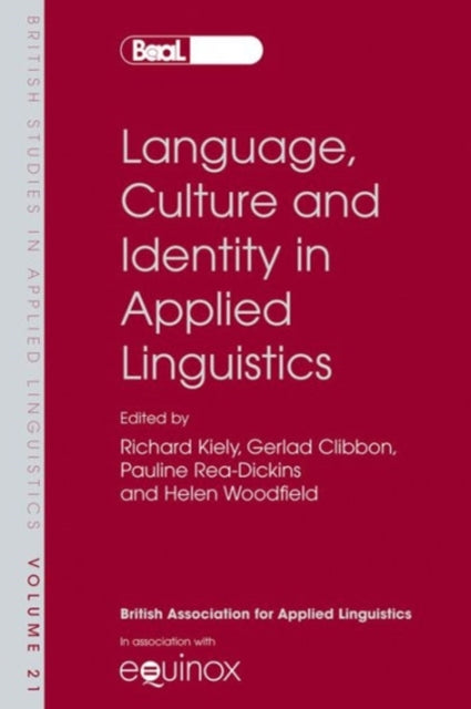 Book cover of: Language, Culture and Identity in Applied Linguistics. By: British Association for Applied Linguistics. Meeting