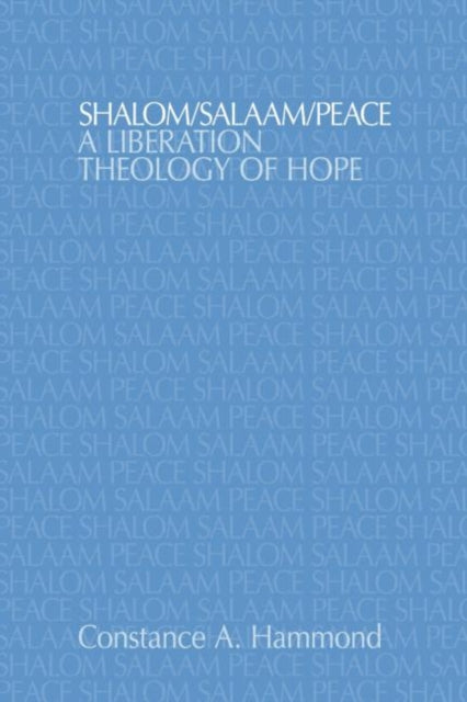 Book cover of: Shalom/Salaam/Peace. By: Constance A. Hammond