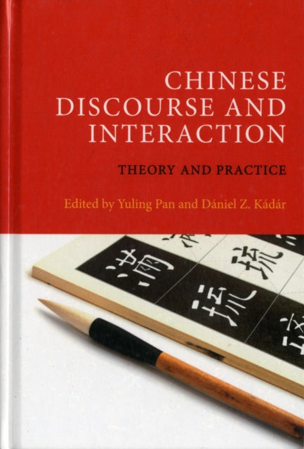 Book cover of: Chinese Discourse and Interaction
