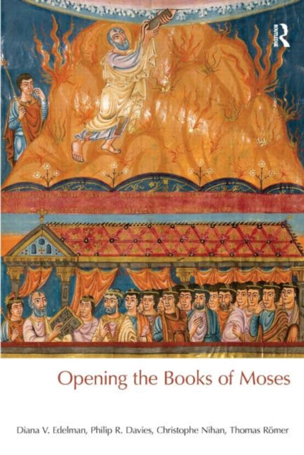 Book cover of: Opening the Books of Moses. By: Diana Vikander Edelman