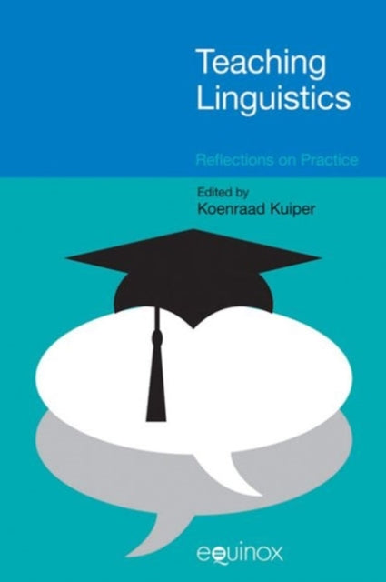 Book cover of: Teaching Linguistics. By: Koenraad Kuiper