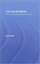 Book cover of: Law and the Media. By: Lieve Gies