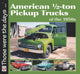 American 1/2-Ton Pickup Trucks of the 1950s