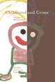 Book cover of: Childhood and Crime. By: Claire McDiarmid