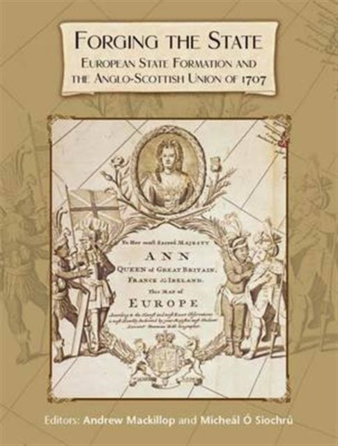 Book cover of: Forging the State. By: Andrew MacKillop