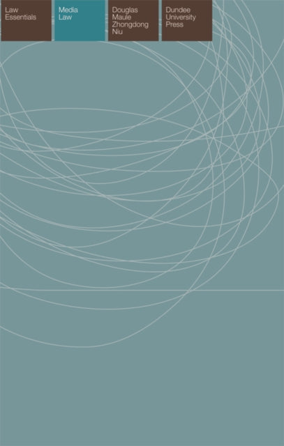Book cover of: Media Law Essentials. By: Douglas Maule