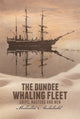 Book cover of: Dundee Whaling Fleet. By: Malcolm Archibald