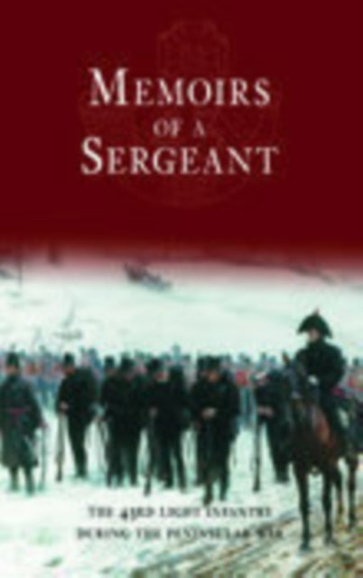 Book cover of: Memoirs of a Sergeant. By: Anonymous