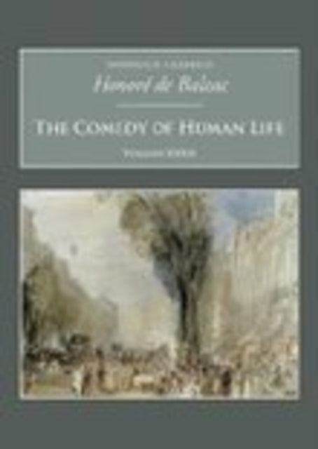 Book cover of: Seamy Side of History: The Comedy of Human Life Volume XXXII. By: Honoré de Balzac