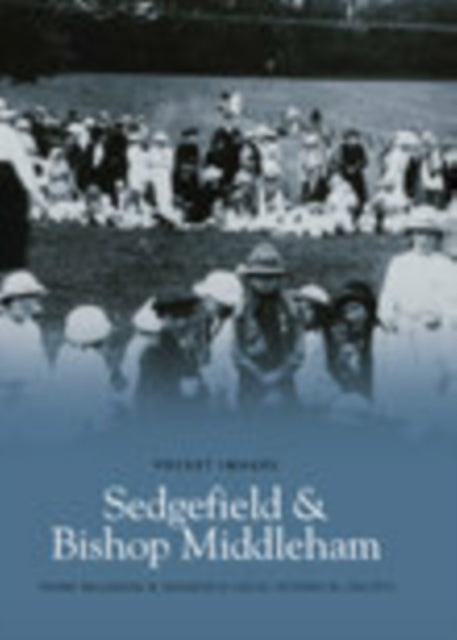 Book cover of: Sedgefield and Bishop Middleham. By: Frank Bellwood