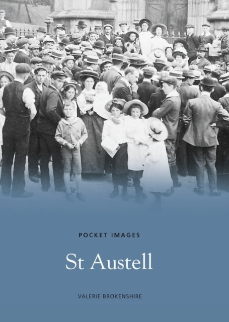 Book cover of: St Austell. By: Valerie Brokenshire