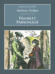 Book cover of: Framley Parsonage. By: Anthony Trollope