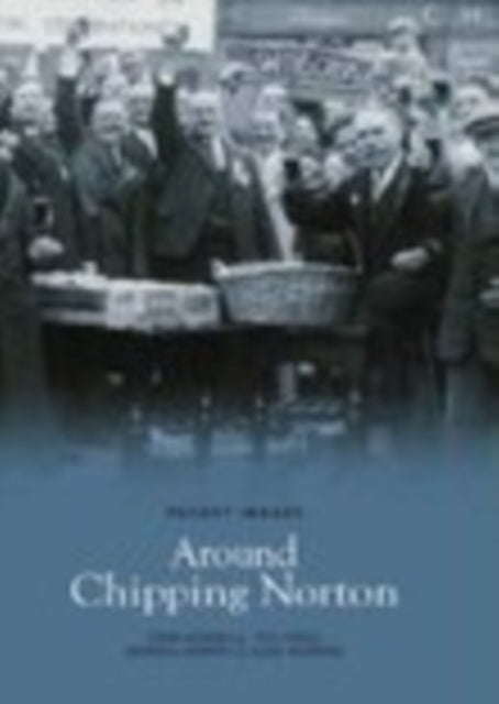 Book cover of: Around Chipping Norton. By: Jane Howells
