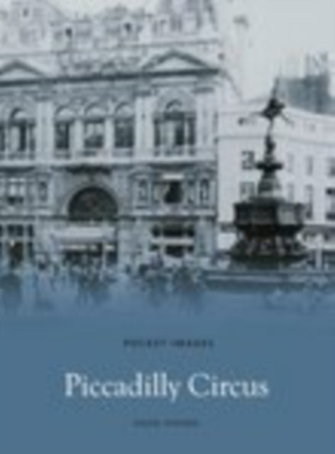 Book cover of: Piccadilly Circus. By: David Oxford