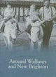 Book cover of: Around Wallasey and New Brighton. By: Ralph Rimmer