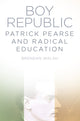 Book cover of: Boy Republic. By: Brendan Walsh