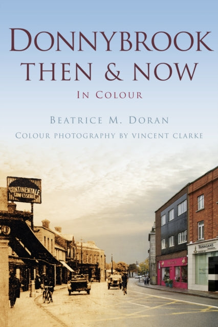 Book cover of: Donnybrook Then & Now. By: Beatrice M. Doran