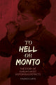 Book cover of: To Hell or Monto. By: Maurice Curtis