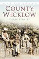 Book cover of: County Wicklow. By: Derek Stanley