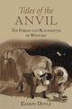 Book cover of: Tales of the Anvil. By: Eamon Doyle