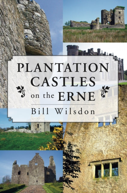 Book cover of: Plantation Castles on the Erne