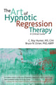 Book cover of: Art of Hypnotic Regression Therapy