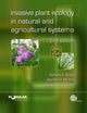 Book cover of: Invasive Plant Ecology in Natural and Agricultural Systems. By: Barbara D. Booth