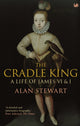 Book cover of: Cradle King. By: Alan Stewart