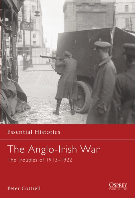 Book cover of: Anglo-Irish War. By: Peter Cottrell