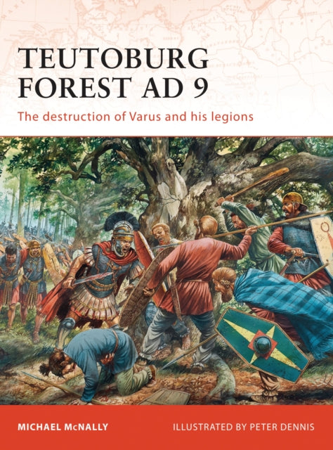 Book cover of: Teutoburg Forest AD 9. By: Michael McNally