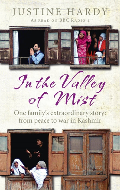 Book cover of: In the Valley of Mist. By: Justine Hardy