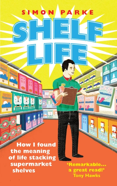 Book cover of: Shelf Life. By: Simon Parke