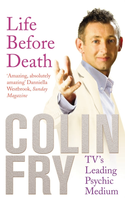 Book cover of: Life Before Death. By: Colin Fry