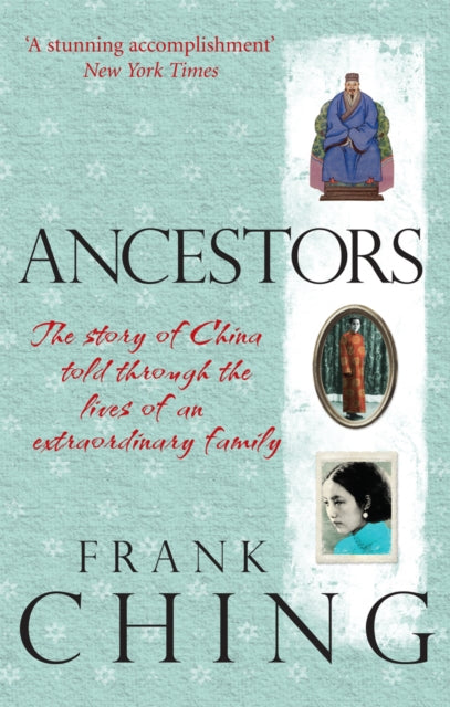 Book cover of: Ancestors. By: Frank Ching