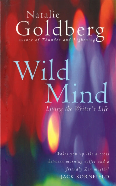 Book cover of: Wild Mind. By: Natalie Goldberg