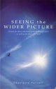 Book cover of: Seeing The Wider Picture. By: Charlotte Parnell