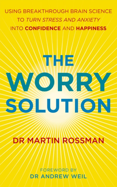 Book cover of: Worry Solution. By: Martin Rossman