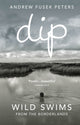 Book cover of: Dip. By: Andrew Fusek Peters