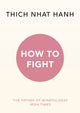 How To Fight 9781846045790 Thích Nhất Hạnh