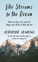 Book cover of: Like Streams to the Ocean
