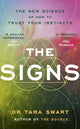 Book cover of: Signs. By: Tara Swart
