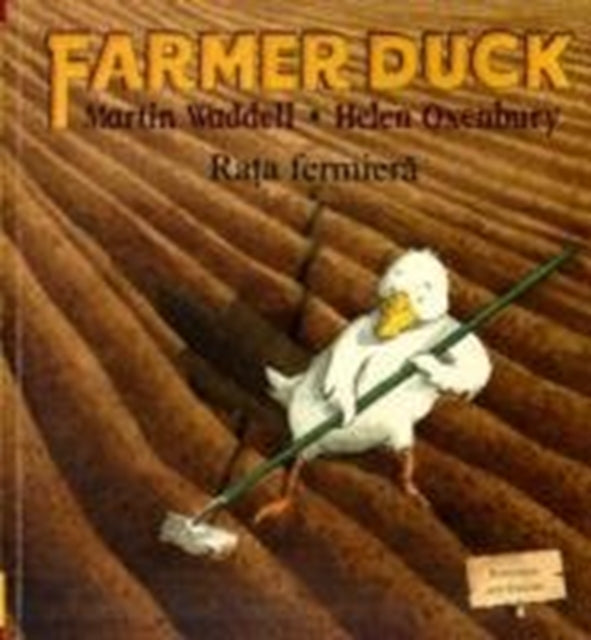 Book cover of: Farmer Duck in Romanian and English. By: Martin Waddell