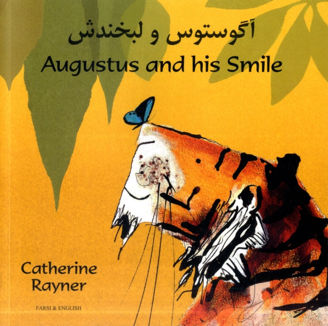 Book cover of: Augustus and His Smile in Farsi and English. By: Na'ma Bint Robert