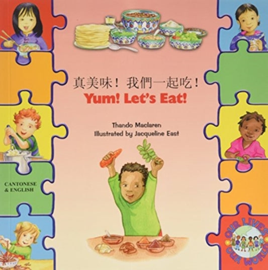 Book cover of: Yum! Let's Eat! in Chinese and English
