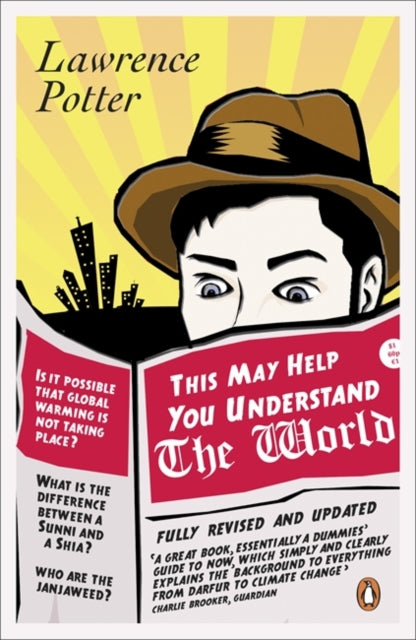 Book cover of: This May Help You Understand the World. By: Lawrence Potter