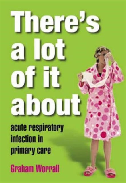 Book cover of: There's a Lot of it About. By: Graham Worrall