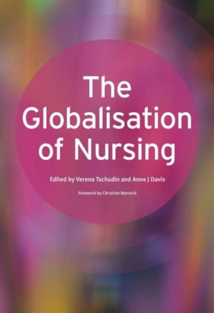 Book cover of: Globalisation of Nursing