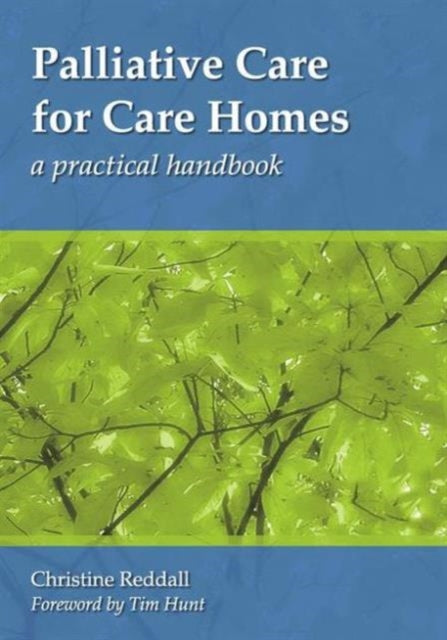 Book cover of: Palliative Care for Care Homes